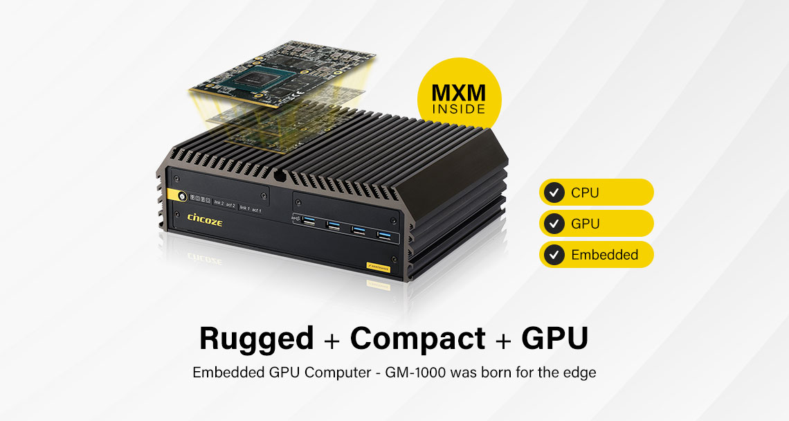 Gm 1000 Rugged Embedded Mxm Gpu Computer Cincoze