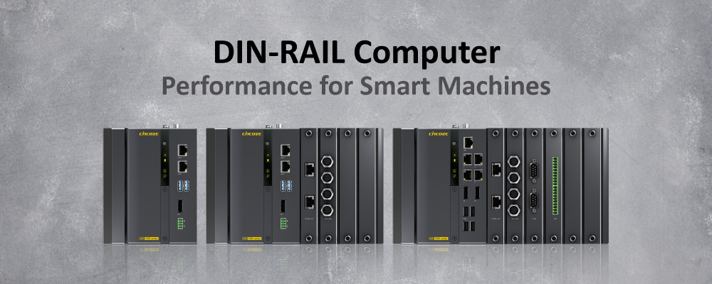 DIN-RAIL Computer Zone: Performance for Smart Machines DIN-RAIL Computer Zone: Performance for Smart Machines