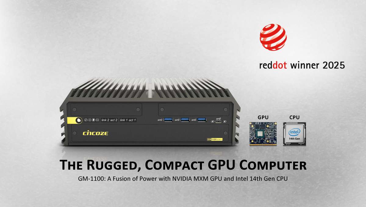 [ Product Spotlight ] Cincoze GM-1100 Embedded MXM GPU Computer