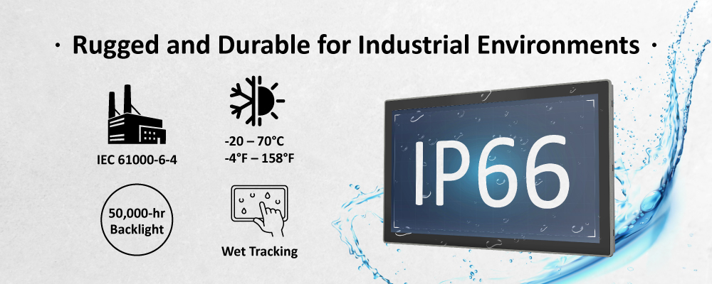 Rugged and Durable for Industrial Environments