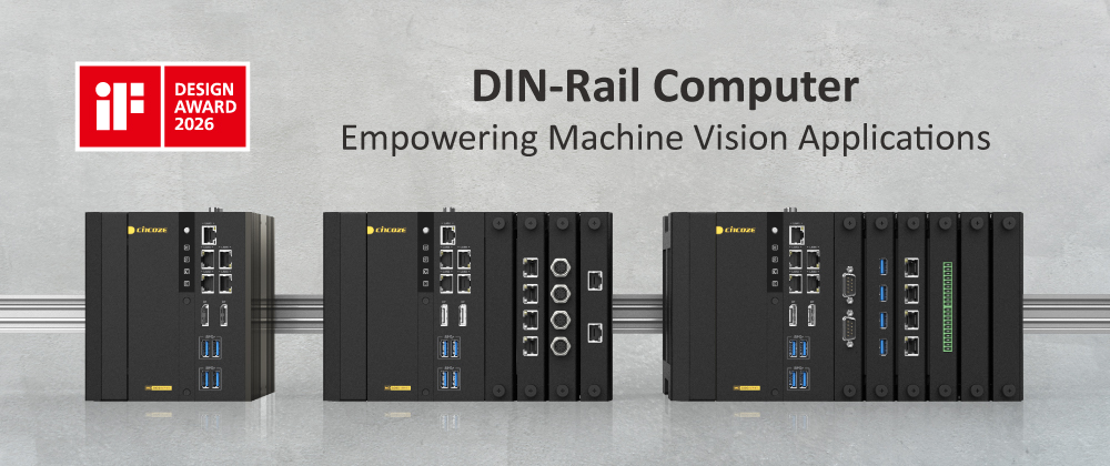 DIN-Rail Computers Zone: The Premier Solution for Machine Vision DIN-Rail Computers Zone: The Premier Solution for Machine Vision