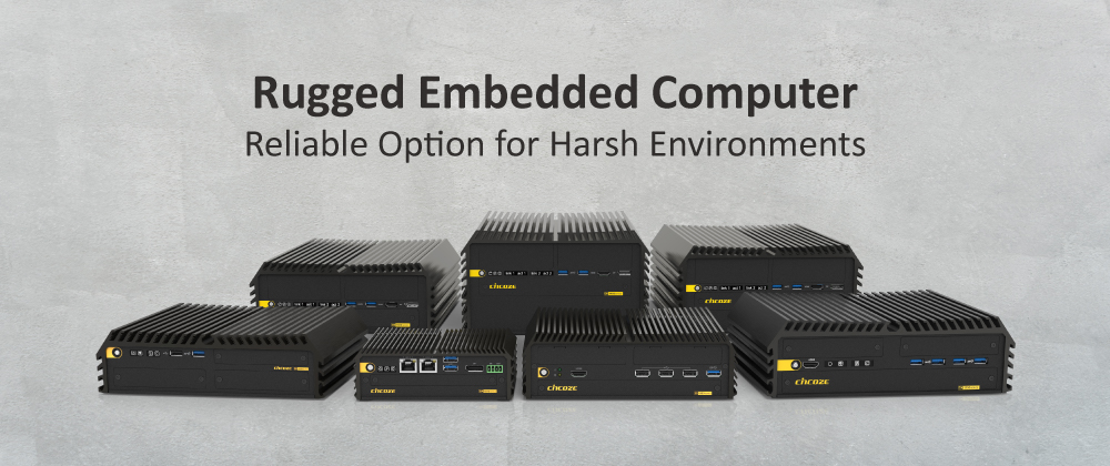 Rugged Embedded Computers Zone: Solid Foundation for Diverse Harsh Environments Rugged Embedded Computers Zone: Solid Foundation for Diverse Harsh Environments