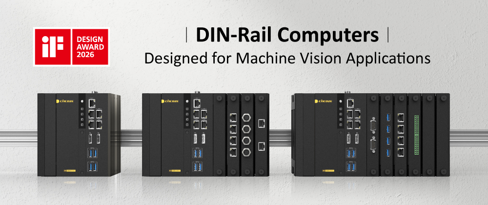 DIN-Rail Computers Zone: The Optimal Computing Platform for Smart Manufacturing and Machine Vision DIN-Rail Computers Zone: The Optimal Computing Platform for Smart Manufacturing and Machine Vision