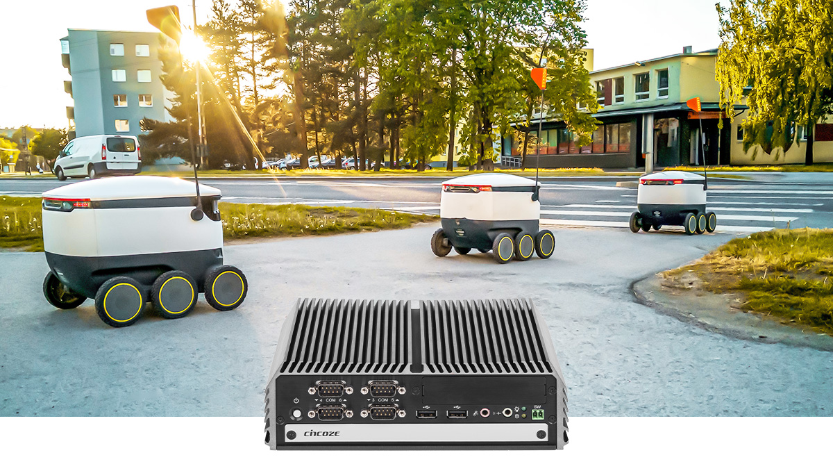 Cincoze DI-1000 Powers Autonomous Delivery Robots on the Sidewalks Cincoze DI-1000 Powers Autonomous Delivery Robots on the Sidewalks