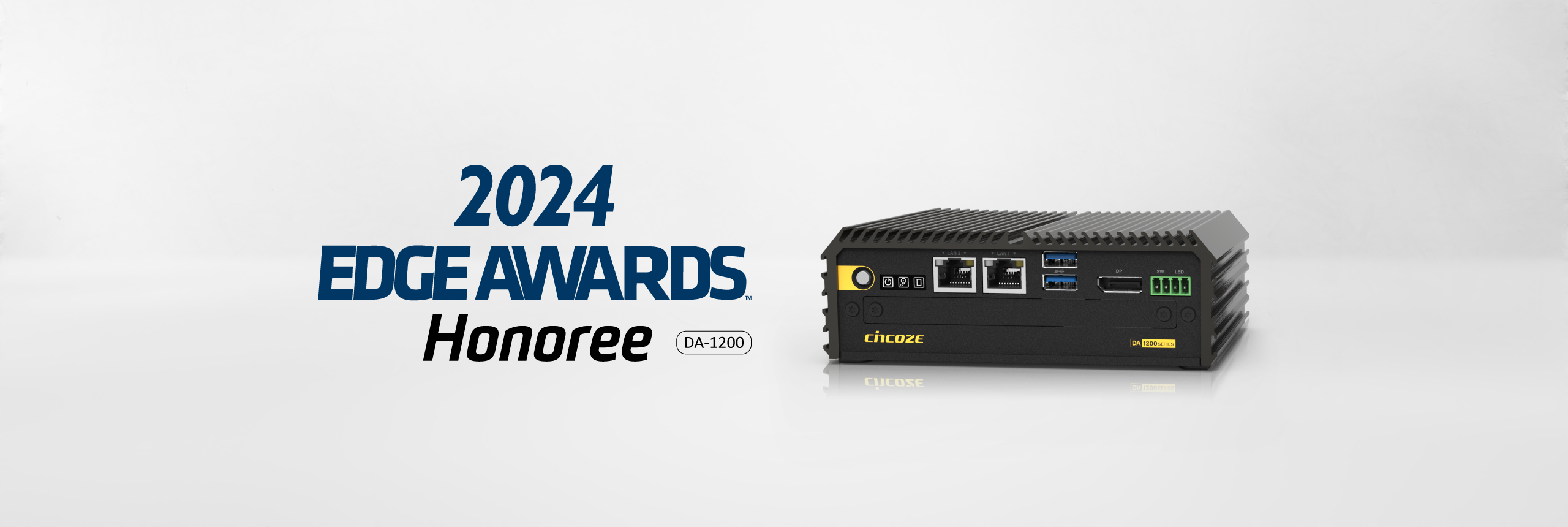 Cincoze Honored with 2024 EDGE Awards