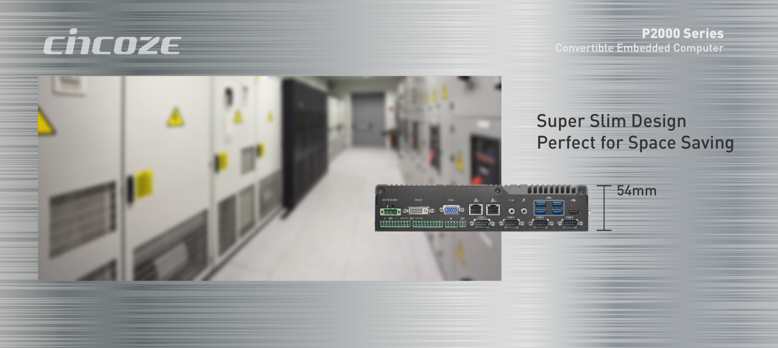 Cincoze is Unveiling All-New Revolutionary Convertible Embedded Computer “P2000 Series” Today! Cincoze is Unveiling All-New Revolutionary Convertible Embedded Computer “P2000 Series” Today!
